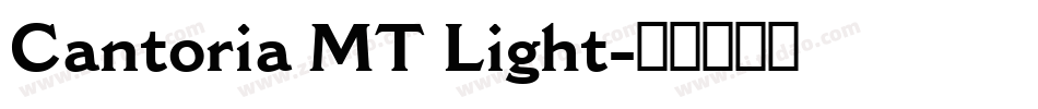 Cantoria MT Light字体转换
